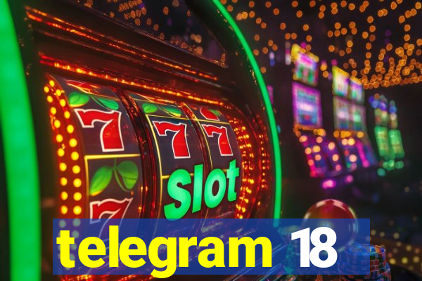 telegram 18